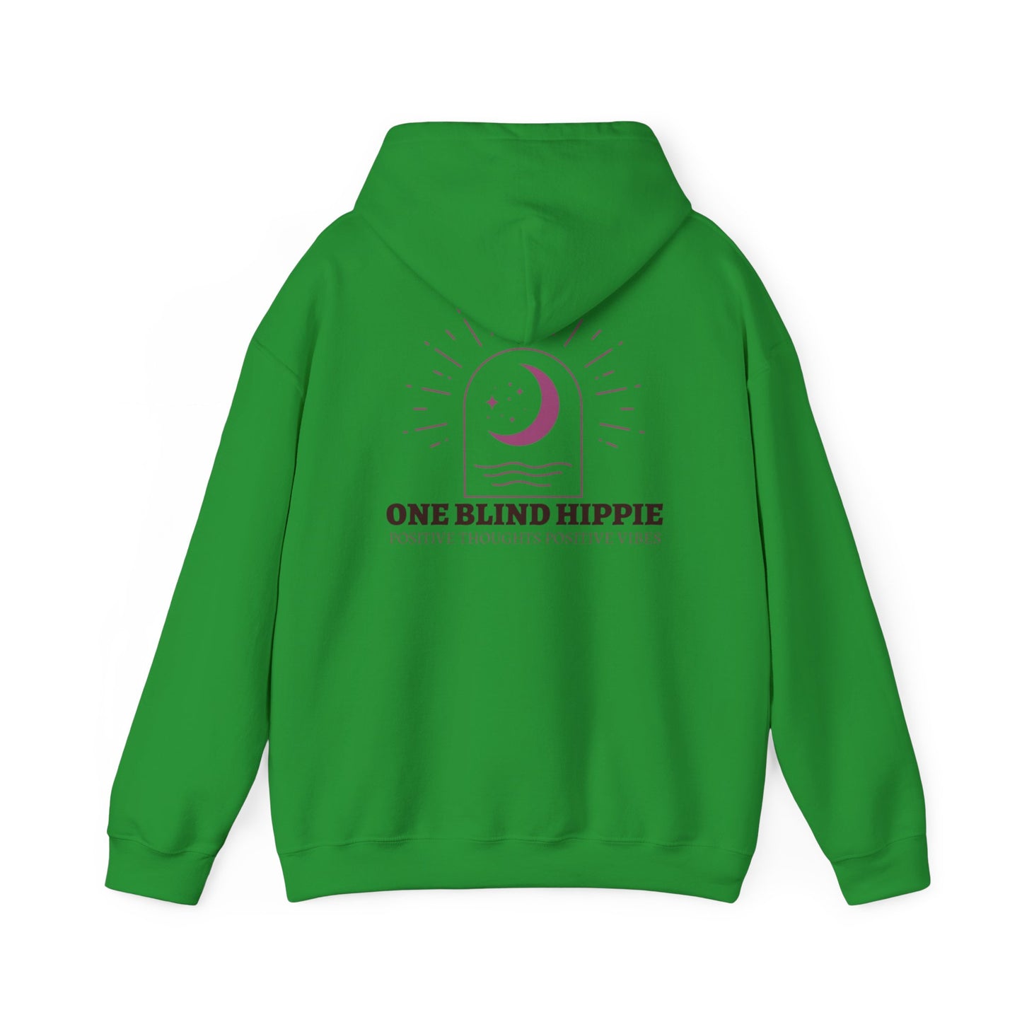 A Positive Vibes Hoodie — "One Blind Hippie" Graphic