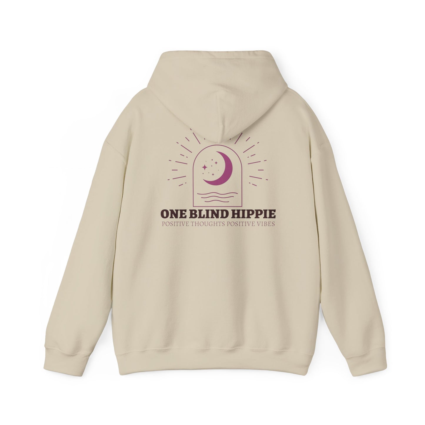 A Positive Vibes Hoodie — "One Blind Hippie" Graphic