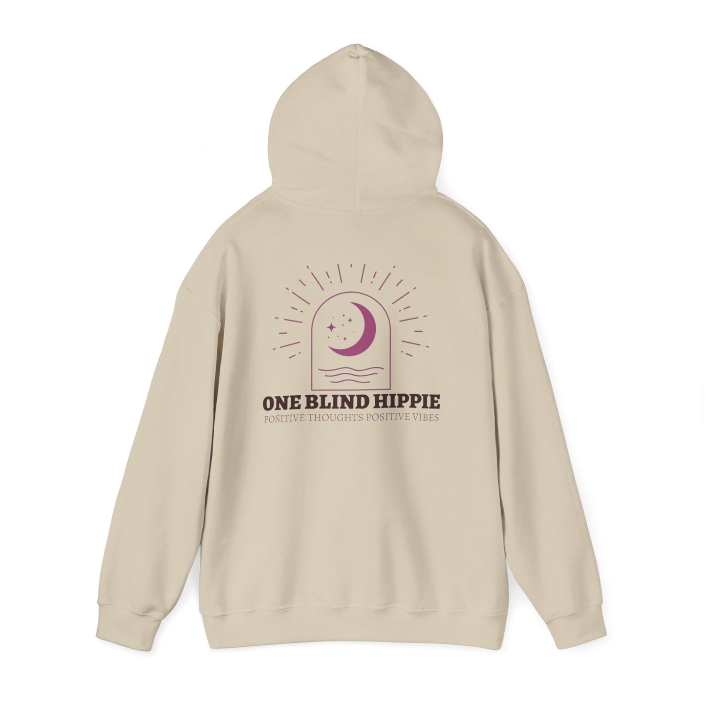 A Positive Vibes Hoodie — "One Blind Hippie" Graphic