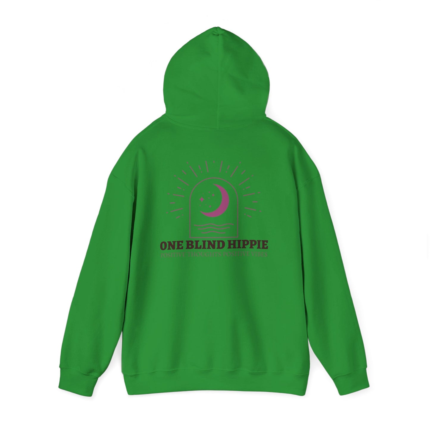 A Positive Vibes Hoodie — "One Blind Hippie" Graphic
