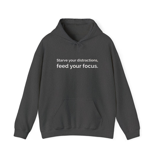 A Motivational Hoodie — “Starve Your Distractions, Feed Your Focus” Tie-Dye Back Design